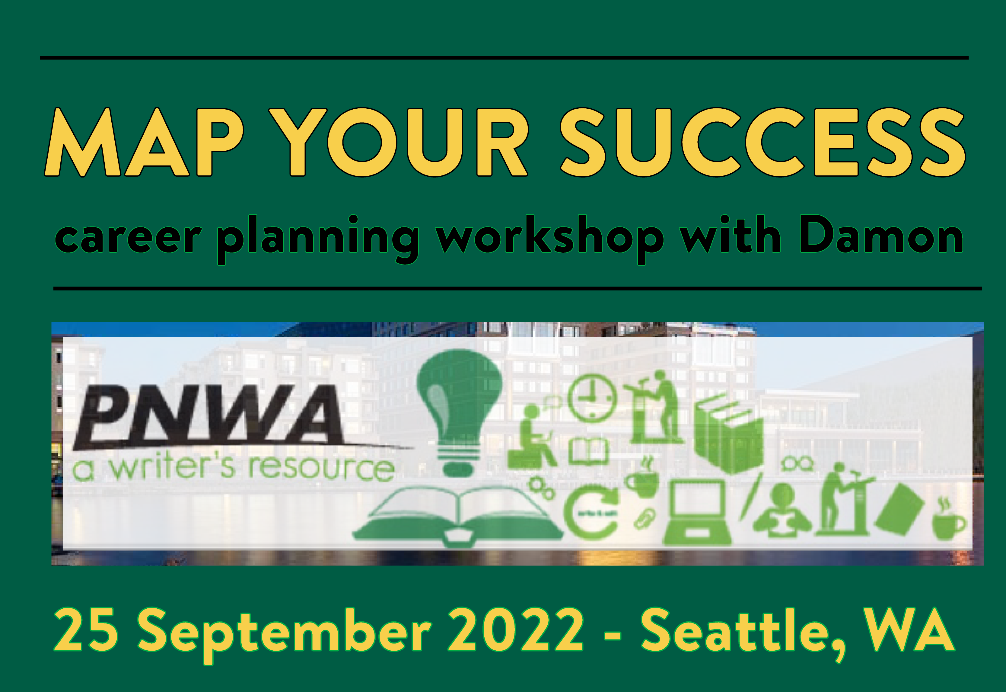 PNWA Writers Conference 2022 (Seattle, WA)