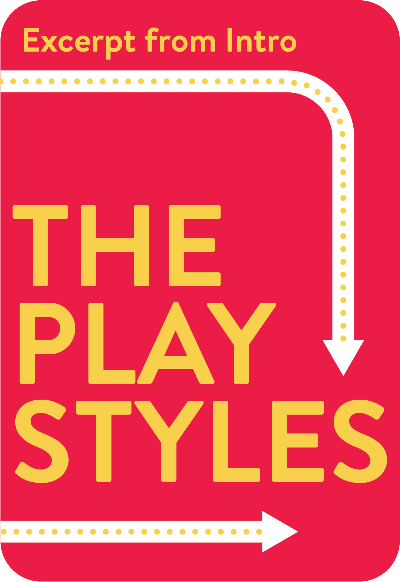 The Play Styles
